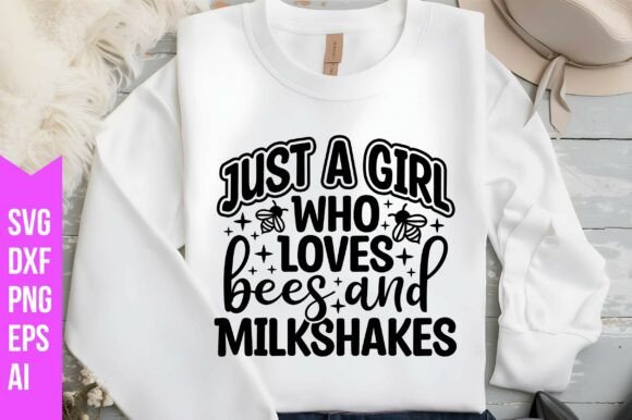 Download Just a Girl Who Loves Bees and Milkshake - Just a girl who loves bees and milkshake Collection