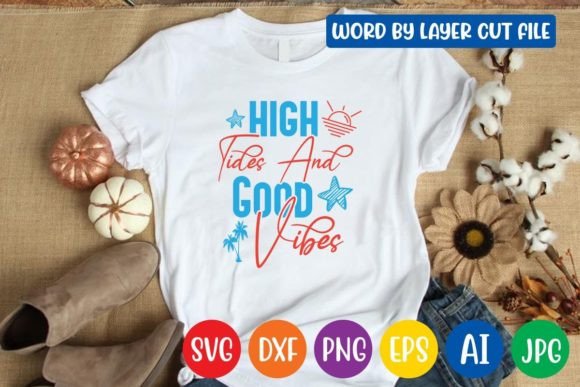 Download High Tides and Good Vibes Svg Design - Premium Bundle