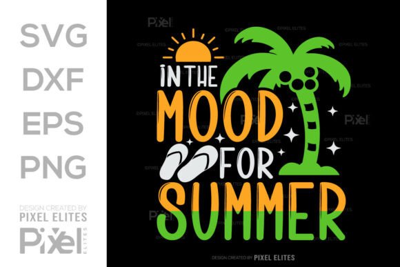 Download In the Mood for Summer SVG Cut File - In the mood for summer svg cut file Collection