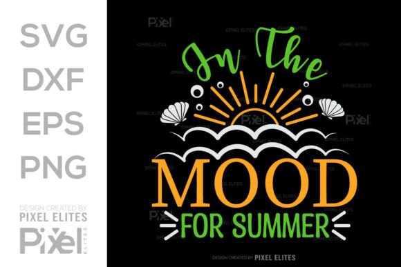 Download In the Mood for Summer SVG Cut File - In the mood for summer svg cut file Collection