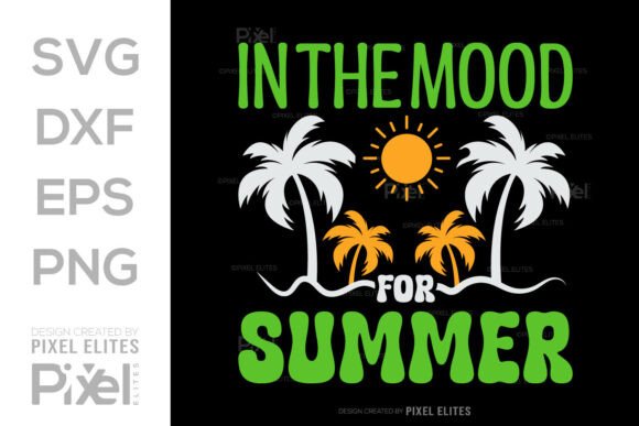 Download In the Mood for Summer SVG Cut File - In the mood for summer svg cut file Collection